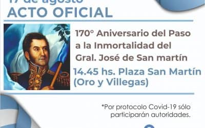 EL PRÓXIMO LUNES SE REALIZARÁ EL ACTO OFICIAL POR EL 170º ANIVERSARIO DEL PASO A LA INMORTALIDAD DEL GENERAL SAN MARTÍN