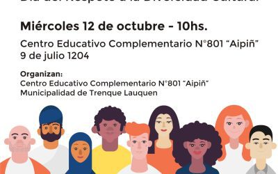 EL ACTO OFICIAL POR EL DÍA DEL RESPETO A LA DIVERSIDAD CULTURAL SE REALIZARÁ EL MIÉRCOLES 12 DE OCTUBRE EN EL CENTRO EDUCATIVO COMPLEMENTARIO Nº 801