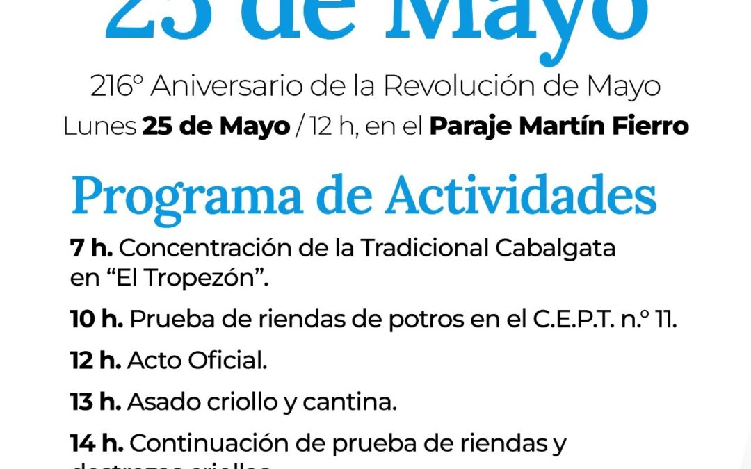EL MUNICIPIO Y EL CEPT N.º 11 REALIZARÁN EL ACTO OFICIAL POR EL 216º ANIVERSARIO DE LA REVOLUCIÓN DE MAYO EN MARTÍN FIERRO
