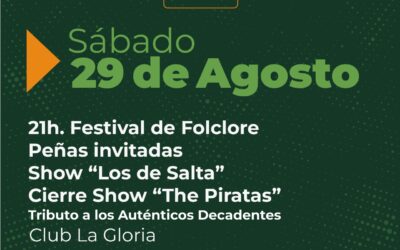 116º ANIVERSARIO DE 30 DE AGOSTO: EL SÁBADO (29), FESTIVAL DE FOLCLORE EN LA GLORIA Y EL DOMINGO (30), PROCESIÓN Y MISA, ALMUERZO Y ACTOS CENTRALES CON SHOW MUSICAL