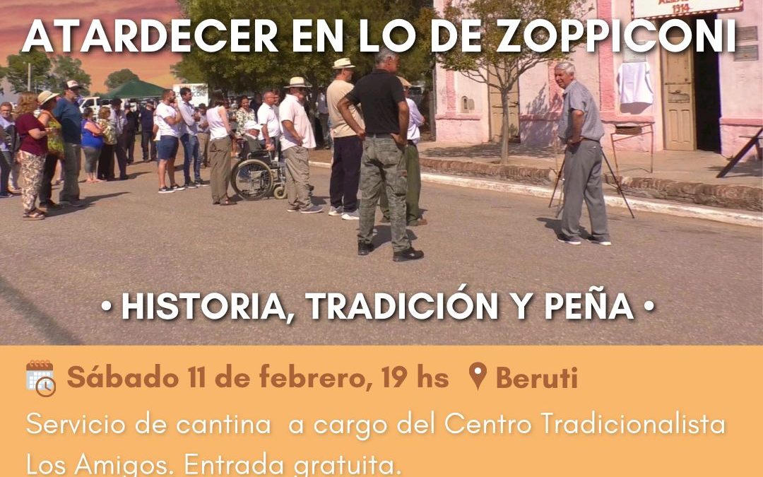 OTRA PROPUESTA DEL PROGRAMA CRECER TURISMO RURAL PARA EL 11 DE FEBRERO: “ATARDECER EN LO DE ZOPPICONI”