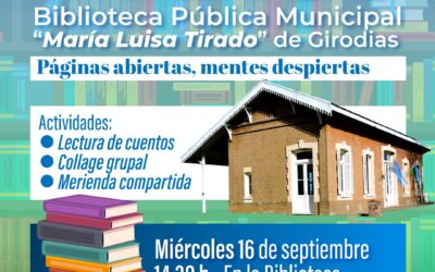 LA BIBLIOTECA PÚBLICA MUNICIPAL “MARÍA LUISA TIRADO” DE GIRODÍAS CELEBRA SUS 7 AÑOS CON UNA JORNADA ABIERTA A LA COMUNIDAD