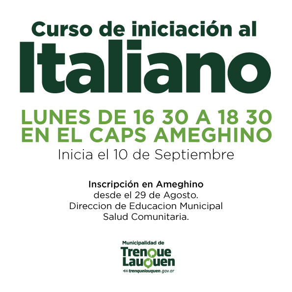 DESDE MAÑANA INSCRIBEN PARA UN CURSO DE INICIACION AL ITALIANO