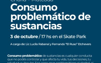 EL MUNICIPIO LANZA CAMPAÑAS DE PREVENCIÓN Y SENSIBILIZACIÓN SOBRE TEMÁTICAS ESPECÍFICAS: SE COMENZARÁ CON CONSUMOS PROBLEMÁTICOS