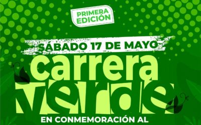 “CARRERA VERDE”, UNA INICIATIVA PARA CONMEMORAR EL DÍA MUNDIAL DEL RECICLAJE