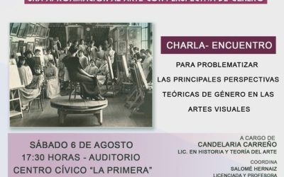 “ARTE Y GÉNERO”, EN UNA CHARLA ENCUENTRO A REALIZARSE EL PRÓXIMO SÁBADO (6) EN EL CENTRO CÍVICO