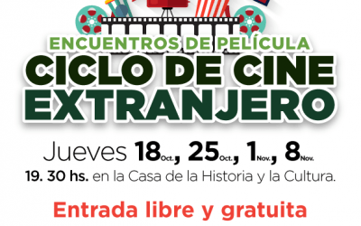 “ENCUENTROS DE PELICULA”, UN CICLO DE CINE PARA VER CUATRO JUEVES CONSECUTIVOS EN LA CASA DE LA HISTORIA Y LA CULTURA