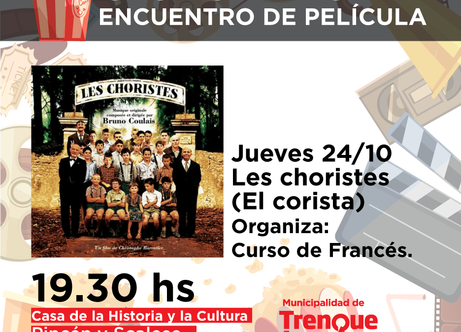 EL CICLO DE CINE “ENCUENTRO DE PELÍCULA” PROYECTARÁ ESTE JUEVES LA FRANCESA “LES CHORISTES” (LOS CORISTAS)