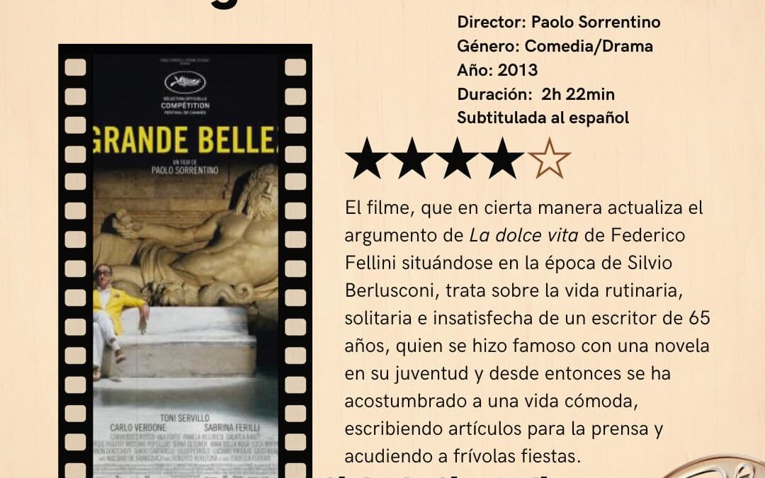 CICLO DE CINE ITALIANO: MAÑANA (MIÉRCOLES) SE PROYECTA “LA GRANDE BELLEZZA” DE PAOLO SORRENTINO, EN EL AUDITORIO DEL CENTRO CÍVICO