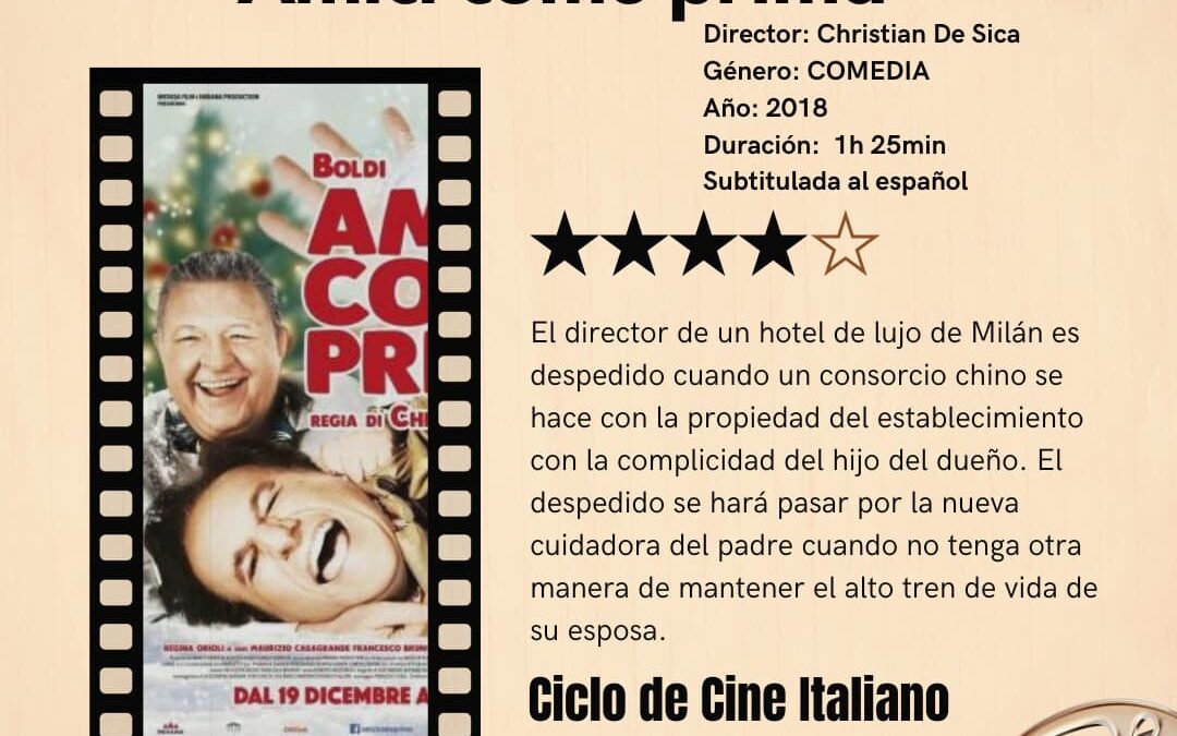 EL CICLO DE CINE ITALIANO PROYECTA MAÑANA (MIÉRCOLES) LA COMEDIA “AMICI COME PRIMA”