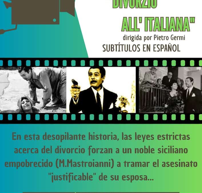 CONTINÚA MAÑANA (MIÉRCOLES) EL CICLO DE CINE ITALIANO CON “DIVORZIO ALL´ITALIANA”