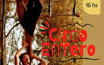 HUMOR, MÚSICA EN VIVO, ACROBACIA Y TRAPECIO DE VUELO, ESTE FIN DE SEMANA EN PLAZA SAN MARTÍN CON LA COMPAÑÍA CIRCO ENTERO