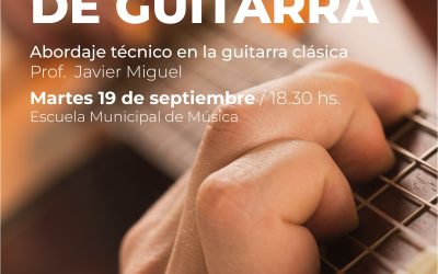 EL PROFESOR JAVIER MIGUEL DARÁ UNA CLASE ABIERTA DE GUITARRA, EL PRÓXIMO MARTES (19) EN LA ESCUELA MUNICIPAL DE MÚSICA