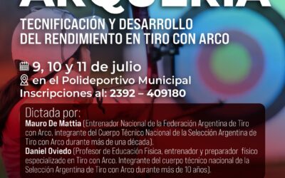 SE DICTARÁ EN JULIO UNA CLÍNICA DE TECNIFICACIÓN Y DESARROLLO DEL RENDIMIENTO EN TIRO CON ARCO