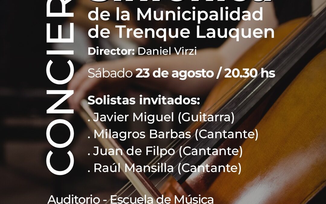 LA ORQUESTA SINFÓNICA SE PRESENTARÁ EN CONCIERTO EL PRÓXIMO SÁBADO (23) EN EL AUDITORIO DE LA ESCUELA MUNICIPAL DE MÚSICA