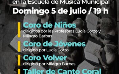 AGRUPACIONES CORALES DE LA ESCUELA DE MÚSICA MUNICIPAL OFRECERÁN UN CONCIERTO ESTE DOMINGO (7) A LAS 19 H