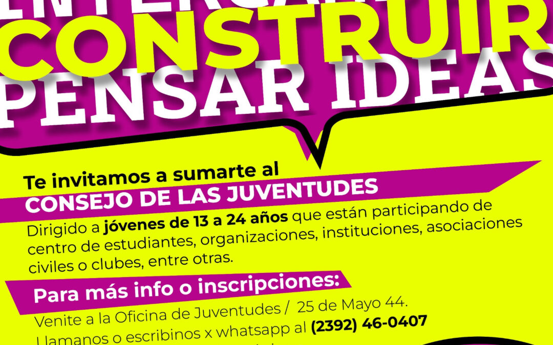 CONVOCATORIA ABIERTA A JÓVENES DE 13 A 24 AÑOS PARA FORMAR PARTE DEL CONSEJO DE LAS JUVENTUDES