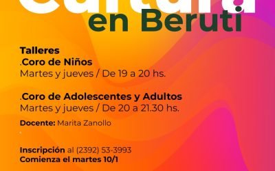 BERUTI: ESTÁ ABIERTA LA INSCRIPCIÓN PARA PARTICIPAR DE DOS TALLERES DICTADOS POR MARITA ZANOLLO: CORO DE NIÑOS, Y CORO DE ADOLESCENTES Y ADULTOS