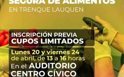 BROMATOLOGÍA MUNICIPAL DARÁ UN CURSO PRESENCIAL Y GRATUITO DE MANIPULACIÓN DE ALIMENTOS EL LUNES 20 Y VIERNES 24 DE ABRIL