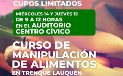 BROMATOLOGÍA MUNICIPAL DARÁ UN CURSO PRESENCIAL Y GRATUITO DE MANIPULACIÓN DE ALIMENTOS EL MIÉRCOLES 14 Y JUEVES 15 DE ENERO