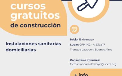 CURSO GRATUITO DE INSTALACIONES SANITARIAS DOMICILIARIAS IMPULSADO POR EL MUNICIPIO Y FUNDACIÓN UOCRA