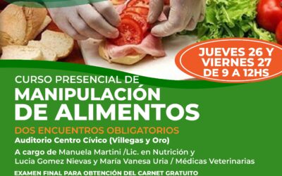 BROMATOLOGÍA MUNICIPAL DARÁ OTRO CURSO PRESENCIAL Y GRATUITO DE MANIPULACIÓN DE ALIMENTOS, EL JUEVES 26 Y VIERNES 27 DE JUNIO