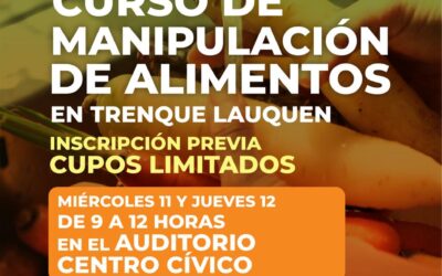BROMATOLOGÍA MUNICIPAL DARÁ UN CURSO PRESENCIAL Y GRATUITO DE MANIPULACIÓN DE ALIMENTOS EL MIÉRCOLES 11 Y JUEVES 12 DE MARZO