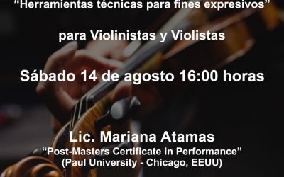“EL MÚSICO INTERIOR”: LA LICENCIADA MARIANA ATAMAS DARÁ UNA CAPACITACIÓN PARA MÚSICOS VIOLINISTAS Y VIOLISTAS