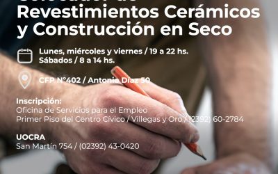 EL MUNICIPIO Y FUNDACIÓN UOCRA INSCRIBEN PARA CURSOS DE COLOCADOR DE REVESTIMIENTOS CERÁMICOS Y CONSTRUCCIÓN EN SECO