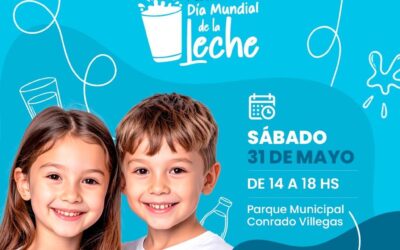 DÍA MUNDIAL DE LA LECHE: JORNADA DESTINADA A LA FAMILIA, ESTE SÁBADO 31 EN EL PARQUE MUNICIPAL