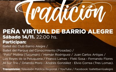 FIESTA DE LA TRADICIÓN: ESTE SÁBADO SE REALIZARÁ LA PEÑA VIRTUAL ORGANIZADA POR EL CLUB BARRIO ALEGRE Y CONTINÚAN LOS JUEGOS ECUESTRES