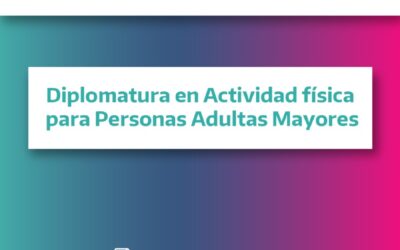 EL MUNICIPIO PRESENTA UNA NUEVA CARRERA: ESTÁ ABIERTA LA INSCRIPCIÓN PARA LA DIPLOMATURA UNIVERSITARIA EN ACTIVIDAD FÍSICA PARA PERSONAS ADULTAS MAYORES