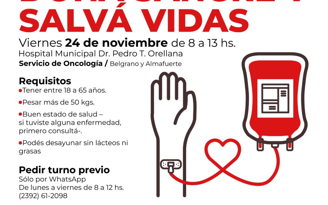 EL SERVICIO DE HEMOTERAPIA DEL HOSPITAL ANUNCIÓ QUE LA COLECTA ANUAL DE SANGRE SE HARÁ EL VIERNES 24 DE NOVIEMBRE Y DESTACA EL COMPROMISO DE SUS DONANTES