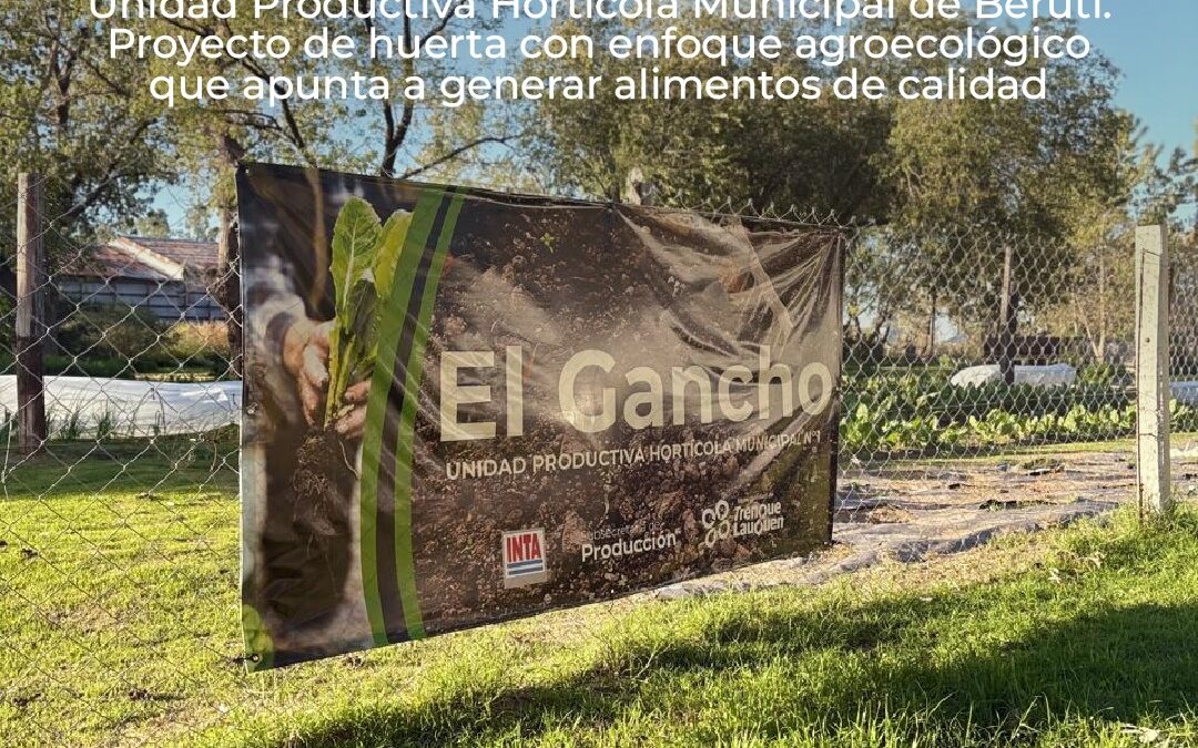 LA UNIDAD PRODUCTIVA HORTÍCOLA MUNICIPAL “EL GANCHO” CUMPLE 9 AÑOS