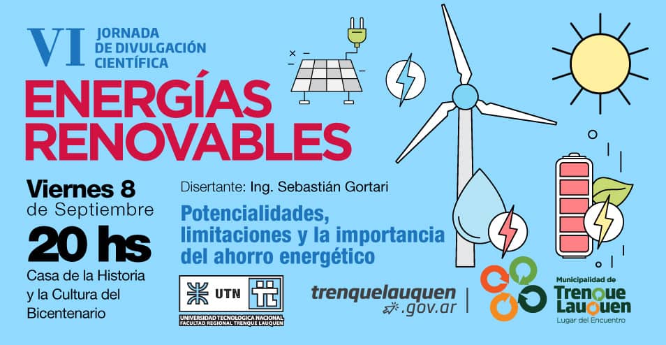 La UTN y el Municipio ofrecerán una charla sobre Energías Renovables