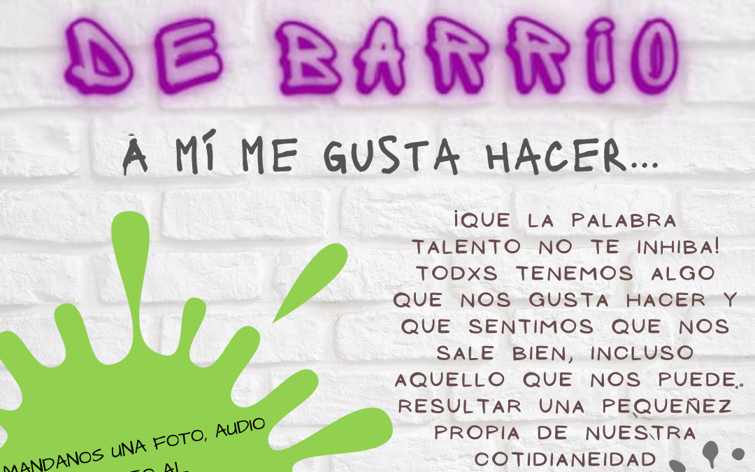EL PROGRAMA ENVIÓN CONVOCA A LOS JÓVENES A PARTICIPAR DEL CONCURSO “TALENTO DE BARRIO. A MI ME GUSTA HACER…”
