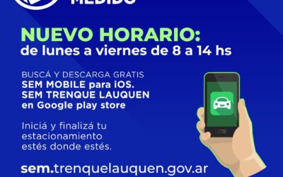 DESDE HOY (MARTES) CAMBIA EL HORARIO DEL ESTACIONAMIENTO MEDIDO: SERÁ DE 8 A 14 Y COMO SIEMPRE, DE LUNES A VIERNES