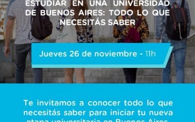 ESTUDIO EN BA: INVITAN A JÓVENES QUE QUIERAN ESTUDIAR EN BUENOS AIRES A UN ENCUENTRO VIRTUAL INFORMATIVO A REALIZARSE EL PRÓXIMO JUEVES 26