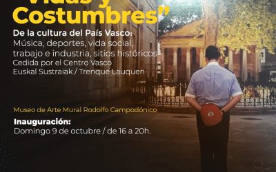 LA MUESTRA DE FOTOGRAFÍA “VIDAS Y COSTUMBRES” DEL PAÍS VASCO SE INAUGURARÁ EL DOMINGO 9 DE OCTUBRE EN EL MARCO DE LA FIESTA DE LAS COLECTIVIDADES