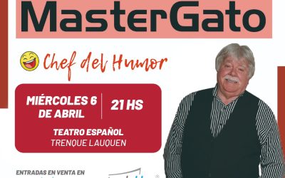 GATO PETERS Y SU ESPECTÁCULO “MASTERGATO, CHEF DEL HUMOR”, LLEGAN AL TEATRO ESPAÑOL EL MIÉRCOLES DE LA SEMANA QUE VIENE