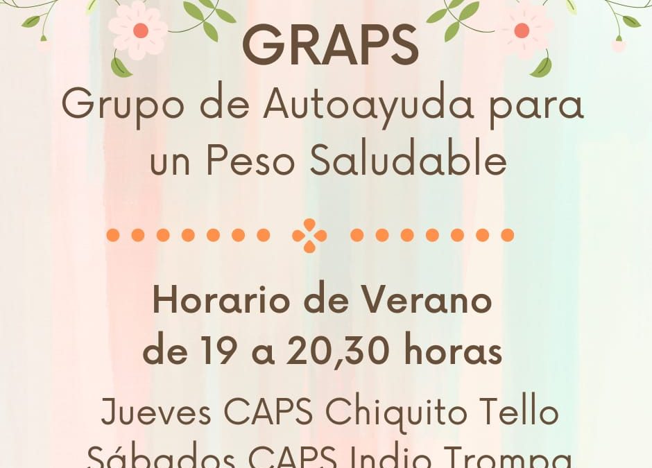 CAMBIO DE HORARIO PARA EL GRUPO DE AUTOAYUDA PARA UN PESO SALUDABLE (GRAPS): DESDE ESTA SEMANA FUNCIONARÁ DE 19 A 20.30