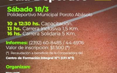 TALLER DE INICIACIÓN A GUÍA DEPORTIVO, CARRERA INCLUSIVA Y CARRERA SOLIDARIA A BENEFICIO DEL CFI Nº 1, EL PRÓXIMO SÁBADO (18) EN EL POLIDEPORTIVO