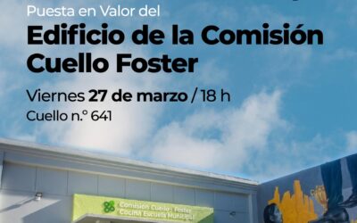 HOY SE INAUGURA LA NUEVA AULA TALLER DE COCINA Y LA REMODELACIÓN DEL EDIFICIO DE LA COMISIÓN CUELLO FOSTER