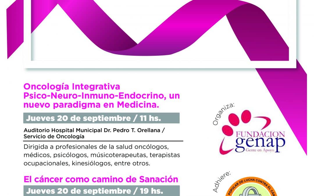 CHARLAS Y UN TALLER EN UNA DOBLE JORNADA SOBRE ONCOLOGIA INTEGRATIVA