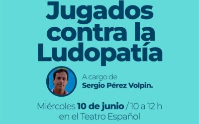 JORNADA DE CONCIENTIZACIÓN PARA JÓVENES Y FAMILIAS CON LA PRESENTACIÓN DE LA OBRA DE TEATRO “JUGADOS CONTRA LA LUDOPATÍA”, EN EL TEATRO ESPAÑOL