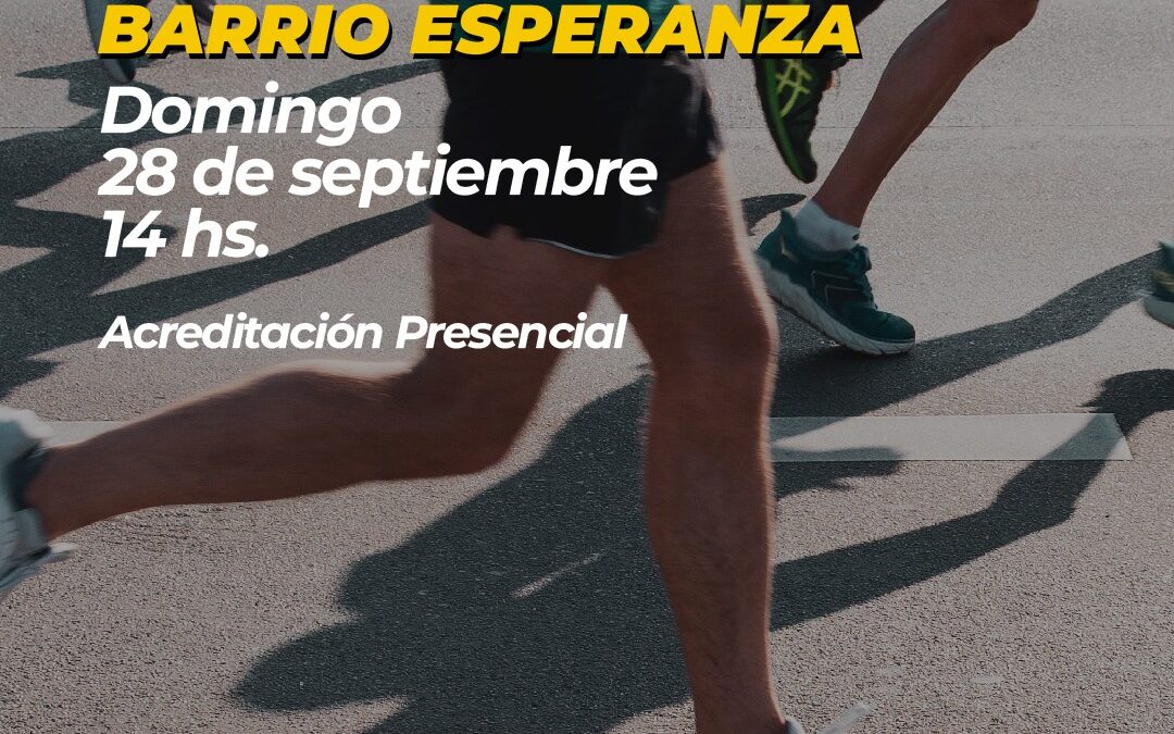 JORNADA RECREATIVA Y MINI MARATÓN, EL PRÓXIMO DOMINGO (28) EN EL BARRIO ESPERANZA