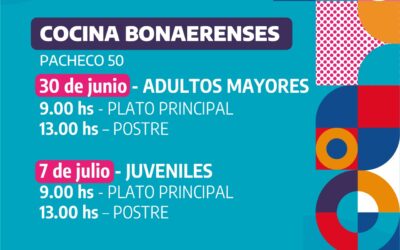 JUEGOS BONAERENSES 2025: LA ETAPA DISTRITAL DEL ÁREA CULTURA COMENZARÁ EL PRÓXIMO LUNES (30) CON LA DISCIPLINA COCINA –ADULTOS MAYORES-