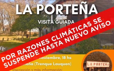 SE SUSPENDE POR LLUVIA LA VISITA GUIADA A LA PORTEÑA QUE EL GRUPO CRECER HABÍA PROGRAMADO PARA MAÑANA (SÁBADO)