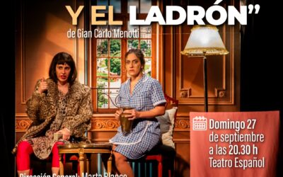 LA COMPAÑÍA “ÓPERA JOVEN” PRESENTARÁ EN EL TEATRO ESPAÑOL SU ESPECTÁCULO “LA SOLTERONA Y EL LADRÓN”
