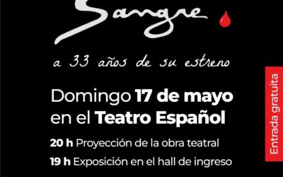 SE PROYECTARÁ EN VIDEO LA RECONOCIDA OBRA DE LUIS CABRERA “LA ÚLTIMA SANGRE”, A 33 AÑOS DE SU ESTRENO